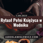Rytuał Pełni Księżyca w Wodniku – 1 sierpnia 2023