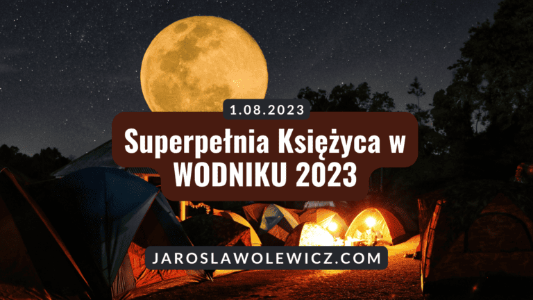 Superpełnia księżyca w wodniku