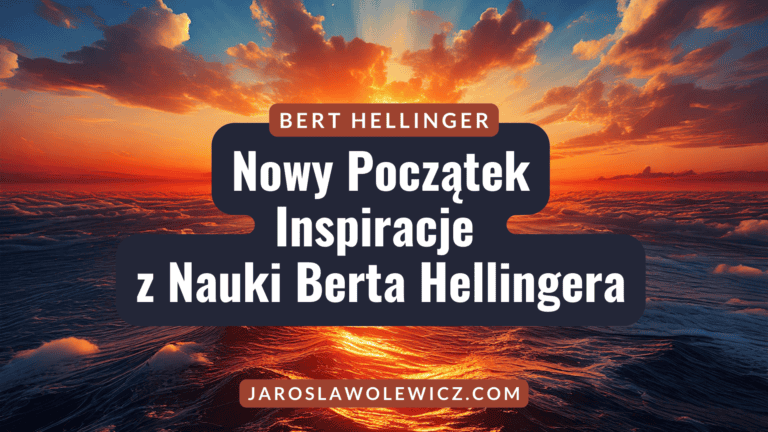 nowy poczatek bert hellinger