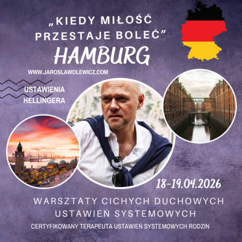 „Kiedy miłość przestaje boleć” HAMBURG, 18-19 KWIETNIA 2026