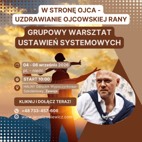 ✨ W STRONĘ OJCA – UZDRAWIANIE OJCOWSKIEJ RANY ✨- ZAWOJA - 4 - 6.09.2026